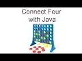 Connect Four with Java Part 1
