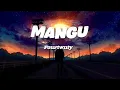 Download Lagu Mangu - fourtwnty (lyrics)
