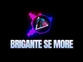 Lagu Brigante se more (DJ Kàlima – Remix)