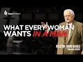 What Every Woman Wants in a Man