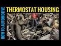 Ford Ranger And Explorer 4 0l Engine How To Replace The Thermostat Housing