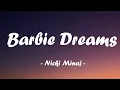 Lagu Barbie Dreams - Nicki Minaj ( lyrics)