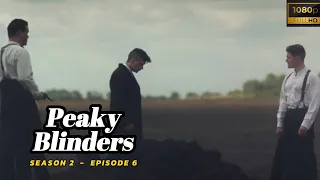 alur cerita film peaky blinders season 2 episode 6 last episode perjuangan thomas belum berakhir 