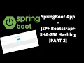 Build Spring Boot application Part-2 - JSP SHA-256 Hashing Bootstrap tutorial