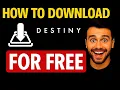How to Download Destiny 2 for FREE on PC 2025 Step-by-Step Installation Guide