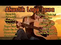 Download Lagu FULL AKUSTIK LAGU JAWA  || @quotesaboutlife939