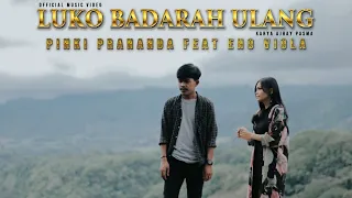 pinki prananda feat eno viola luko badarah ulang official music video 