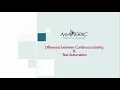 Difference between Continuous Testing Test Automation