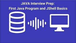 Java Interview Prep First Java Program and JShell Basics - AI-Generated Podcast