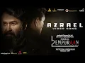 Download Lagu Azrael Video Song - L2E Empuraan | Mohanlal | Prithviraj Sukumaran | Deepak Dev | Usha Uthup
