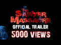Download Lagu The Sawyer Massacre: Official Trailer - 5000 Views