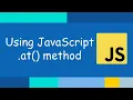 Usage of JavaScript at method Why not access the last array element with arr -1 notation