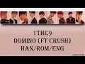 Download Lagu 1THE9 - Domino (ft Crush) (Han/Rom/Eng) Lyrics