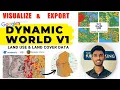 Download Global Land Cover Maps fast with Google Earth Engine