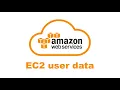 How to use AWS EC2 user data AWS tutorial AWS EC2 user data EC2 EC2 instance in AWS