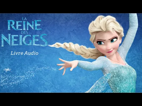 Download MP3 La Reine des Neiges - Livre Audio