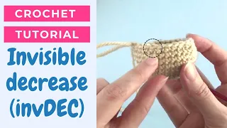 How to invisible decrease single crochet for beginners