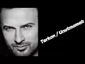 Download Lagu Tarkan / Unutmamalı