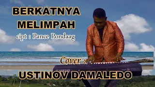 Download Lagu Rohani BERKATNYA MELIMPAH  cover  USTINOV DAMALEDO MP3