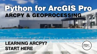 ArcPy Geoprocessing Basics 5 Things You Need to Know Python for ArcGIS Pro