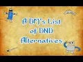 A DM s Guide to DND Alternatives