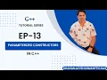 C -13 Parameterized Constructors in C C Tutorial in Hindi