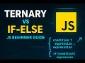 Ternary Operator in JavaScript Explained When If-Else Fails Beginner Friendly