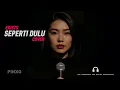 Seperti Dulu – Exists | Dreamy Rock Ballad Cover | PINXG
