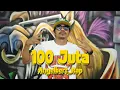Download Lagu Angelbert Rap  ''  100 JUTA  '' ( OFFICIAL MUSIK VIDEO )