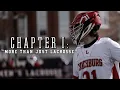 Chapter I More Than Just Lacrosse Made Better A Lynchburg Lacrosse Documentary