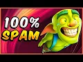 100 Spam Deck DOMINATES the Meta