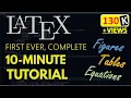 Latex tutorial for beginners Learn Complete Latex in 10 minutes