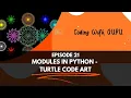 Modules in PyCharm - Python Turtle Code Art