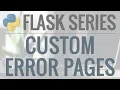 Python Flask Tutorial Full-Featured Web App Part 12 - Custom Error Pages