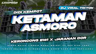 Download DJ KETAMAN ASMORO • Style Keroncong Bwi • Jaranan Dorr X Gedruk MP3