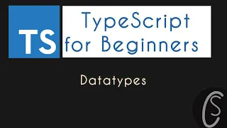 Datatypes TypeScript for Beginners