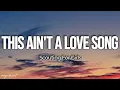 Download Lagu Scouting For Girls - This Ain't a Love Song (Lyrics)