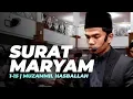 SURAH MARYAM - MUZAMMIL HASBALLAH