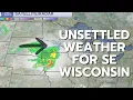 August 13th 2026 - Unsettled Pattern for SE Wisconsin
