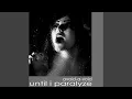 Until I Paralyze Technoir Remix