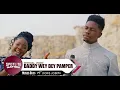 Download Lagu Moses Bliss - Daddy Wey Dey Pamper ft. Doris Joseph [Special Version][Official Video]