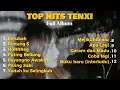 Lagu TOP HITS TENXI FULL ALBUM VIRAL | Berubah, Bintang 5, HoRRReg, Puting Beliung, Bayangno Awakmu