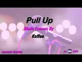 Koffee   Pull Up Karaoke Version Lyrics