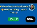 Flowchart and Pseudocode in DSA DSA with Java Day 2 RohitStudyHub-Prajapati