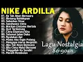 Download Lagu Nike Ardilla Full Album Nostalgia 80-90an | Lagu Kenangan Sepanjang Masa