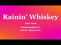 Rainin' Whiskey - Line Dance (Dance & Teach in English & 中文)