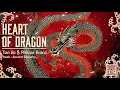 Lagu HEART OF DRAGON - Ancient Chevalry