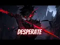Download Lagu Nightcore • NEFFEX - Desperate (Lyrics)