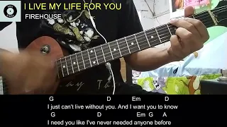 Download I LIVE MY LIFE FOR YOU - FIREHOUSE (Easy Guitar Chords Tutorial with Lyrics) MP3