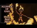 Alliance of Gaia Show Reel 2023